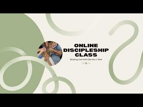 Online Discipleship Class Live Stream