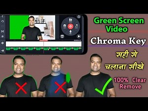 Green Screen वाला वीडियो कैसे बनाए || Chroma key का Use सही से कैसे करे || Chroma key settings 🔥🔥