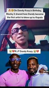 🔥🥺On #Dandy_Krazy's Birthday, #Macky_2 shared how Dandy became the first artist to blow up ku Kopala | Generation Media Zambia