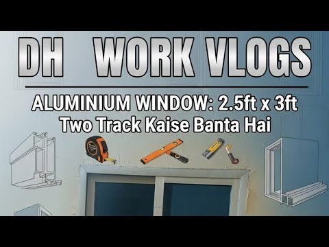 2.5×3 aluminium window in real site work 💪” aluminium two track w. kaise banta hai |#viral #video 
