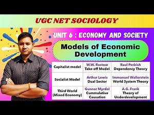 Models of Economic Development | Dependency & Modernization Theory | UGC NET Sociology