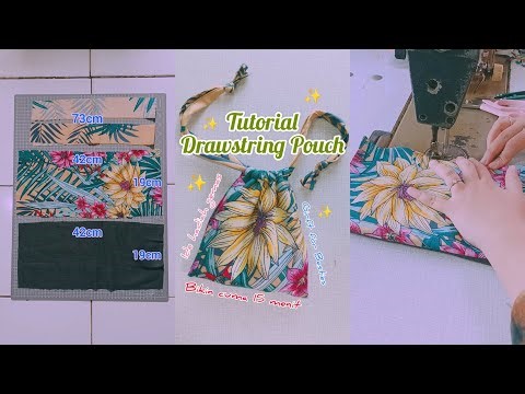 Tutorial Drawstring Pouch Beginner Friendly