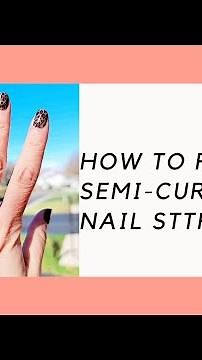 How to remove semi-cured gel nail strips