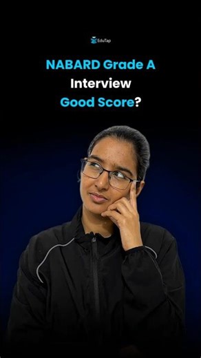 What is Considered Good Score in NABARD Grade A Interview?