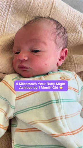 First Month Milestones for Your Newborn Baby