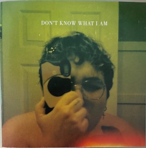 Alien Boy - Don't Know What I Am