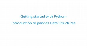 GS 06 Introduction to Pandas Data Structures in Python