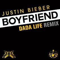 Justin Bieber - Boyfriend (Dada Life Remix)