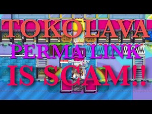 TOKOLAVA PERMA LINK IS SCAM! (GOT SCAMMED 35BGL)