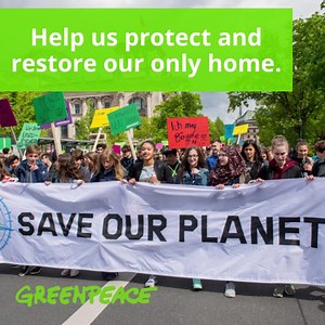 "Greenpeace has a vision of a greener, more peaceful and just world, and has been taking action to make that vision a reality for 50 years. To address the planetary emergency we’re facing, we’ve launched an ambitious fundraising campaign to help us scale up our response. We have to raise $200,000 before December 31st to ensure our vital campaigns meet this critical moment, protect the planet, and move us towards a better future. Your donation can do so much, including: - Winning a global commitm