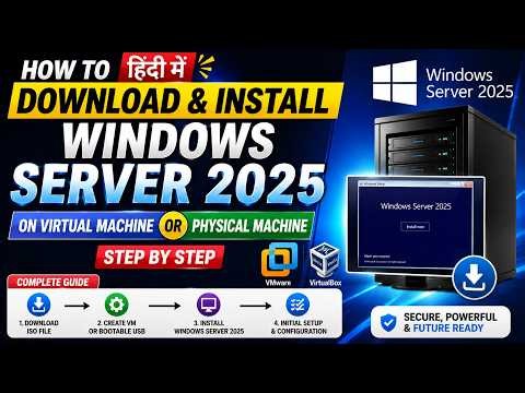 How to Download & Install Windows Server 2025 | Step-by-Step Guide