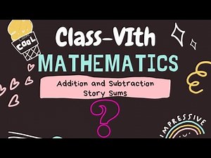 Story Sums | Addition and Subtraction Word Problems| Mathematics