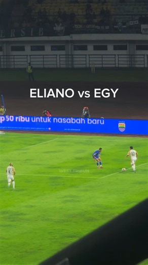 Eliano vs Egy || Persib vs Dewa United