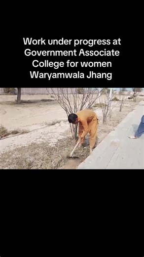 Work under progress at government associate college for women Waryamwala jhang