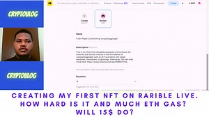 Creating My First NFT On Rarible Live. How Hard Is It And Much ETH Gas? Will 15$ Do?