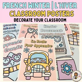 French Winter Classroom Posters | L'Hiver affiche  | Classroom Decoration