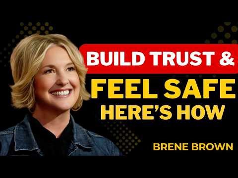 How to Create Emotional Safety in a Relationship | Powerful Relationship Advice by Brené Brown