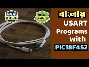 PIC Microcontroller Course | Lesson 4 - UART Programs in PIC18F4520 Microcontroller | UART Concepts