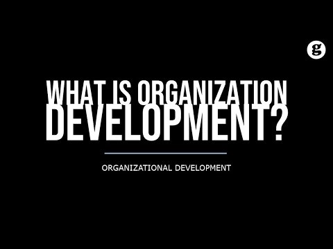 What is Organization Development?