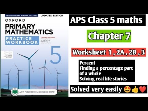 Chapter 7 || Worksheet 1 , 2A , 2B , 3 || Oxford primary mathematics practice workbook 5