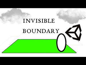 Invisible Boundary Tutorial Unity
