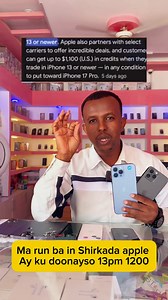 Maxa kajira in shirkada apple ay ku doonayso 13 Pro max $1200? | Galayriya.so