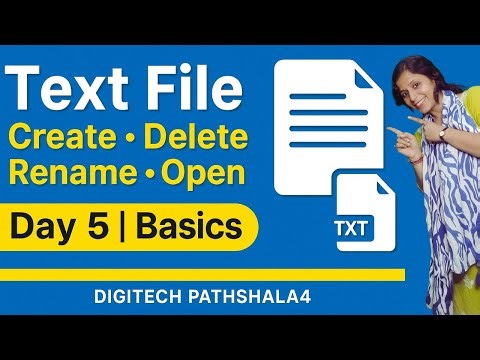 Day#5:Text File Create, Open, Delete & Rename | Basic Computer Course in Hindi | DigiTech Pathshala4