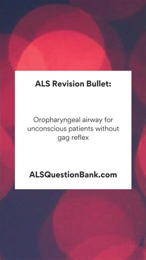 Advanced Life Support (ALS) Exam Revision Bullet