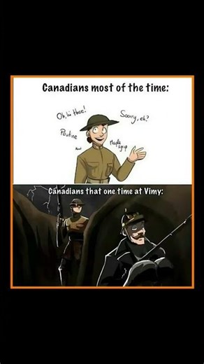 #angst Polite Canadians vs Canadians at Vimy Ridge