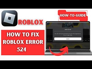 How To Fix Roblox Error 524 | Updated (2025)