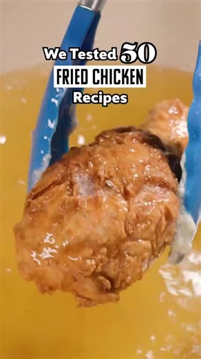 Best Fried Chicken Recipe Tested from 50 Variations