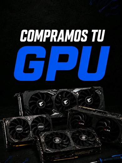 Compra de GPU usada en Chajarí, Paraná y Santa Fe | AMD y NVIDIA