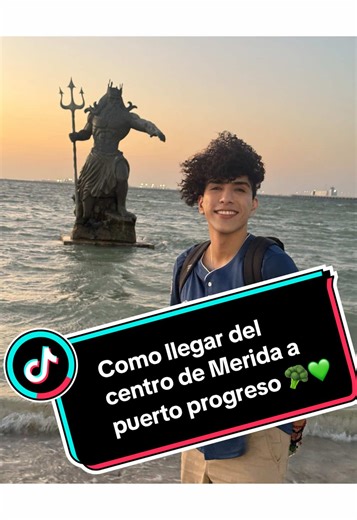 Cómo llegar del centro de Mérida al hermoso Puerto Progreso