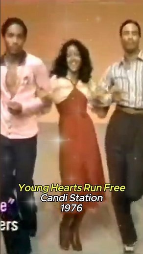 Young Hearts Run Free - Candi Station, Disco Classic, 70s Soul