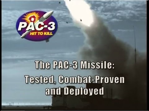 The PAC-3 Missile: Tested, Combat-Proven, and Deployed