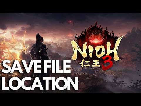 Nioh 3 Save Game Files/Config File Location On PC