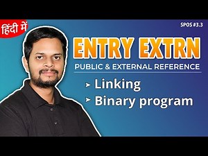3.3 | Public and External reference | ENTRY EXTRN | Linking | Binary program |