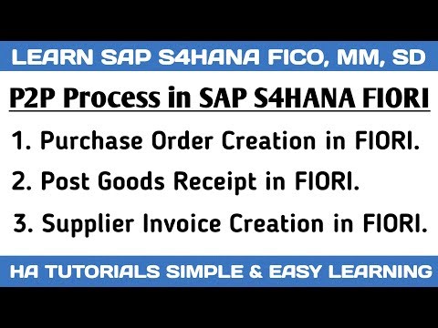 Purchase to Pay (P2P) Process in SAP S4HANA Fiori | SAP Procure to Pay in SAP