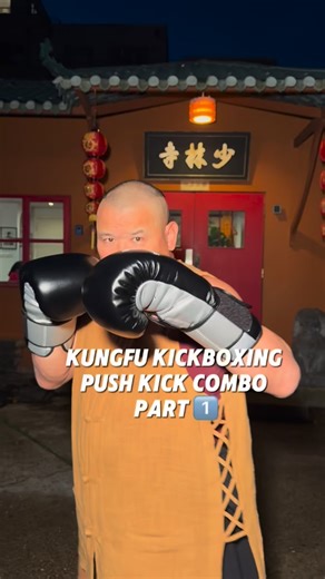 Shifu Yanzi 释延孜 on Instagram: "Kungfu Kickboxing Tutorial | Push Kick Combo Part 1️⃣ Starting with the first variation: Punch – Punch – Push Kick. A simple but powerful combo to build timing, distance control, and explosive striking. Great for sharpening your fundamentals and improving balance under pressure. Train at @shaolintempleuk #Kungfu #Kickboxing #MartialArtsTraining #sanda #CombatSports #FightTraining #SelfDefenseTraining #MartialArtsLife #FitnessTraining #KickboxingWorkout #StrikingTec