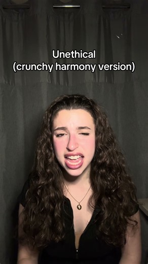 Unethical (crunchy harmony version)