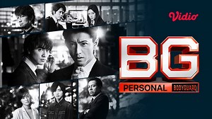 Nonton BG: Personal Bodyguard Sub Indo | Drama Jepang