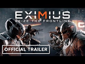 Eximius: Seize the Frontline - Official Auspicious Spring 2025 Trailer