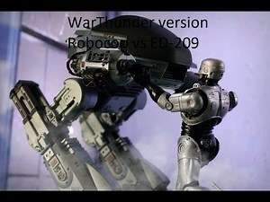 ROBOCOP vs ED-209 War Thunder version