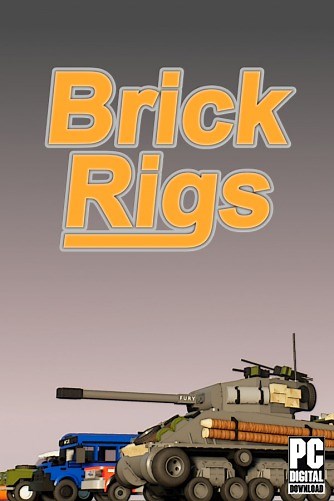 581 МБ – Brick Rigs скачать на Русском [Новая v 2026] торрент бесплатно