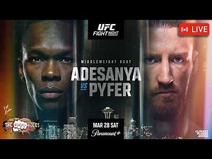 🔴UFC SEATTLE: ISRAEL ADESANYA x JOE PYFER | LIVE STREAM