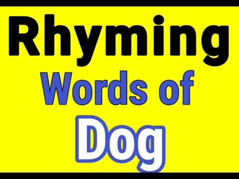 Dog rhyming words | Rhyming words of Dog | Dog ka rhyming word | Rhyming Words