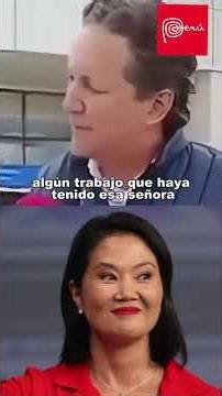 ex. fujimorista. daniel salaverry afirma. keiko. fujimori................