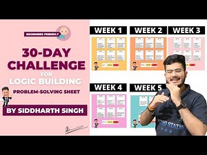Question NAHI bante h!! How to Build and Improve Logic building in Programming? 30 DAY Challenge