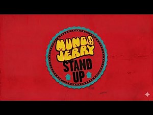 MUNGO JERRY - STAND UP