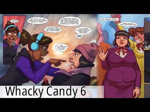 Whacky Candy Part 6 (Comic Dub)